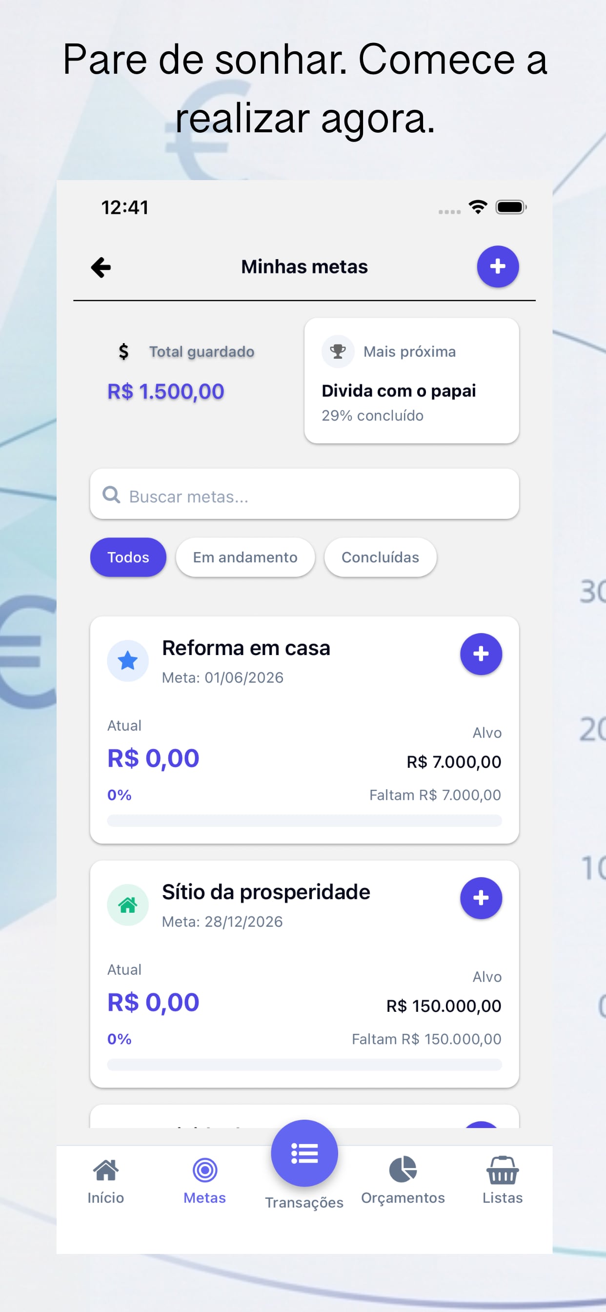 Tela de metas do Moneyzin com total guardado, meta mais próxima e progresso de metas como reforma em casa e sítio da prosperidade